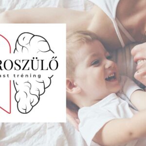 Anyaság iránytű program Mom Balance anyaság coaching mentális lelki egészség önismeret fejlődés anyai kiégés Neuroszülő podcast tréning